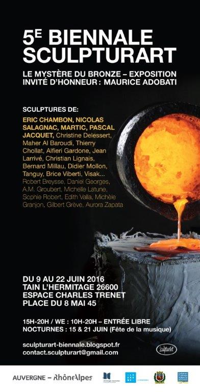 5ème Biennale "le mystère du bronze" salle Charles Trenet à Tain l'Hermitage Vernissage jeudi 9 Juin à 18h30 